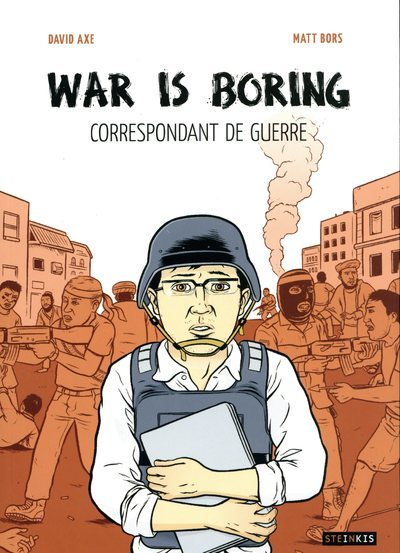 Image de War is boring : correspondant de guerre