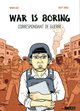 Image de War is boring - Correspondant de guerre