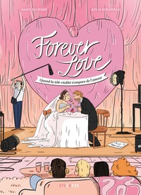 Picture of Forever Love - Quand la télé-réalité s'empare de l'amour
