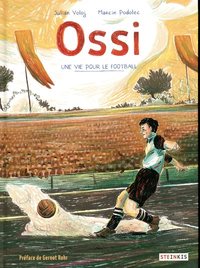 Image de Ossi - Une vie pour le football