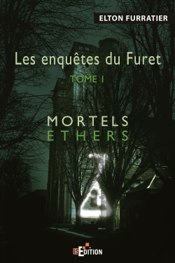 Picture of Les enquêtes du Furet - Tome 1
