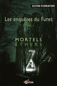 Picture of Les enquêtes du Furet - Tome 1