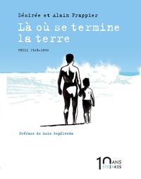 Picture of Là où se termine la Terre - Nouvelle édition 10 ans