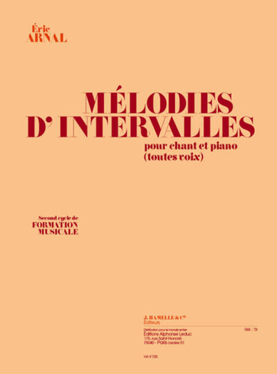 Picture of ERIC ARNAL : MELODIES D'INTERVALLES POUR CHANT ET PIANO (TOUTES VOIX)