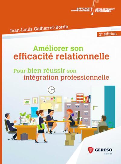 Image de Améliorer son efficacité relationnelle