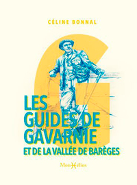 Image de Guides de Gavarnie et de la vallée de Barèges (Les)
