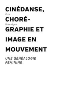 Image de Cinédanse, chorégraphie et image en mouvement