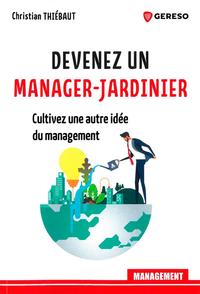 Image de Devenez un manager-jardinier