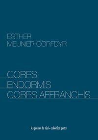 Image de Corps endormis corps affranchis