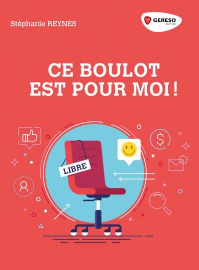 Picture of Ce boulot est pour moi !
