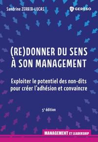 Image de (Re)donner du sens à son management