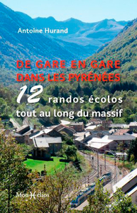 Image de De gare en gare dans les Pyrénées, 12 randos écolos
