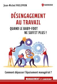 Picture of Désengagement au travail : quand le baby-foot ne suffit plus !