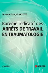 Image de Barème indicatif des arrêts de travail en traumatologie