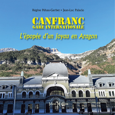 Image de Canfranc, gare internationale : l'épopée d'un joyau en Aragon