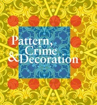 Image de Pattern, Crime & Decoration