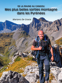 Image de Mes plus belles sorties montagne dans les Pyrénées