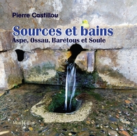 Picture of Sources et bains : Aspe, Ossau, Barétous et Soule
