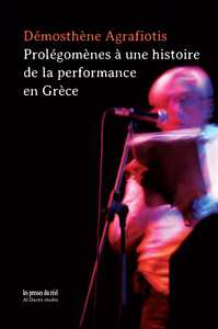 Image de Prolégomènes à une histoire de la performance en Grèce
