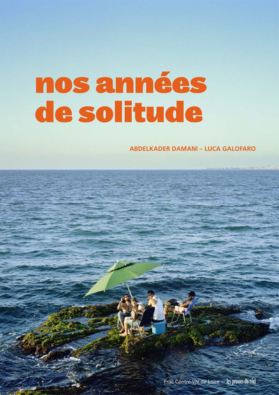 Picture of Nos années de solitude. Biennale d'Architecture d'Orléans