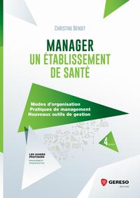 Image de Manager un établissement de santé