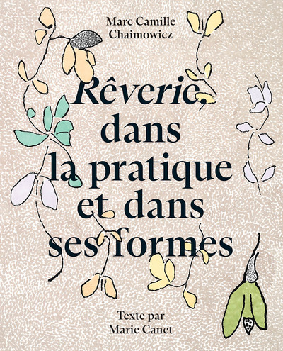 Picture of Rêverie, dans la pratique et dans ses formes