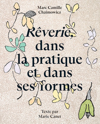 Picture of Rêverie, dans la pratique et dans ses formes