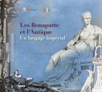 Image de Les Bonaparte et l’Antique