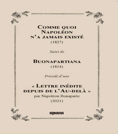 Image de Comme quoi Napoléon n'a jamais existé (1827)