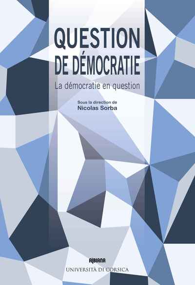 Image de Question de démocratie