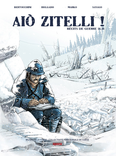 Image de Aiò zitelli ! - Récits de guerre 14-18