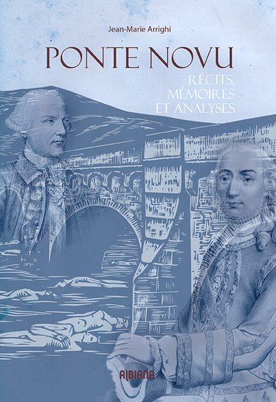 Image de Ponte Novu - Récits, mémoires et analyses