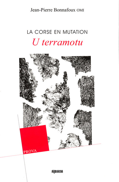 Picture of U terramotu - La Corse en mutation