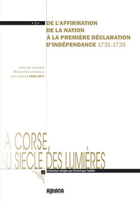 Image de De l’affirmation de la nation à la première déclaration d'indépendance 1731-1735