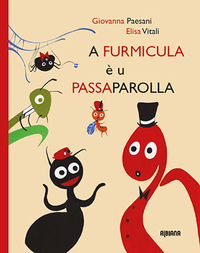 Picture of A furmicula è u passaparolla