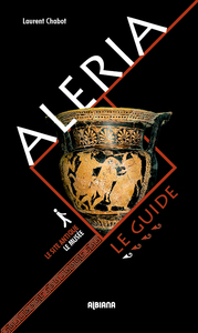 Picture of Aleria : Le guide, le site antique, le musée