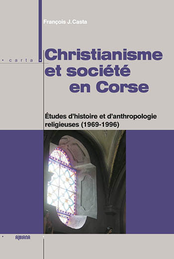 Picture of Christianisme et société - Études d'histoire et d'anthropologie religieuses (1969-1996)