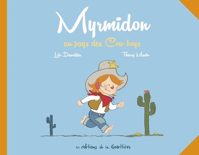 Picture of Myrmidon - Myrmidon au pays des Cow-boys