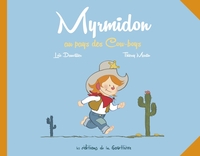 Picture of Myrmidon - Myrmidon au pays des Cow-boys