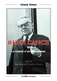 Picture of RENE CANCE - LA GENESE D'UN ENGAGEMENT