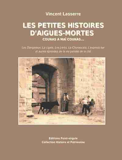 Picture of Les petites histoires d'Aigues-Mortes