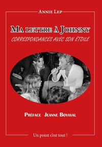 Image de MA LETTRE A JOHNNY
