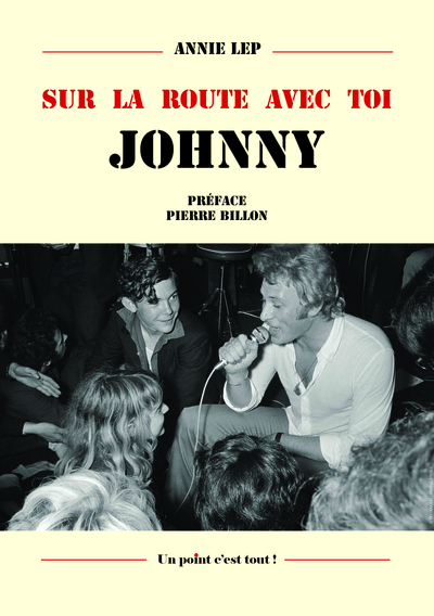 Image de SUR LA ROUTE AVEC TOI JOHNNY