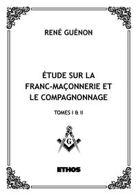 Picture of Étude sur la franc-maçonnerie et le compagnonnage (tomes 1 & 2)