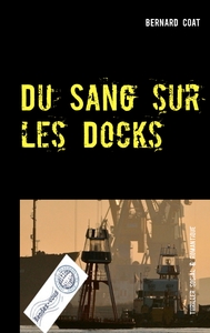 Picture of Du Sang sur les Docks
