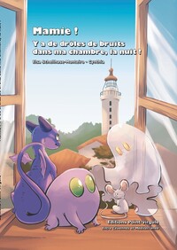 Image de Mamie ! Y a de drôles de bruits dans ma chambre, la nuit !
