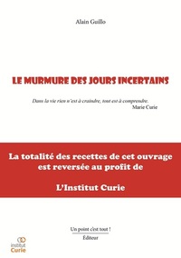 Image de Le murmure des jours incertains