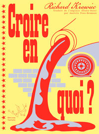 Image de Croire en quoi ?