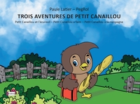 Picture of Trois aventures de Petit Canaillou