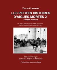 Picture of Les petites histoires d'Aigues Mortes - Tome 2
